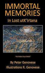 Immortal Memories In Lost utk'Irtana 