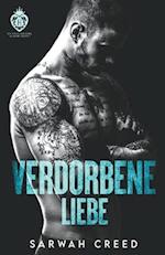 Verdorbene Liebe