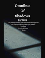 Omnibus of Shadows 