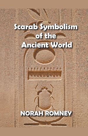 Scarab Symbolism  of the  Ancient World