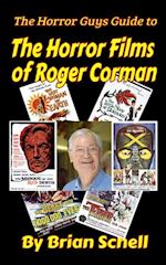 Horror Guys Guide to the Horror Films of Roger Corman