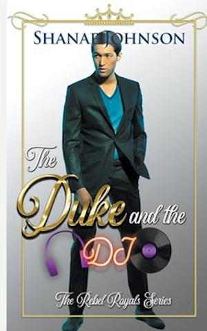 The Duke and the DJ