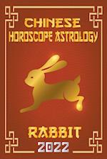 Rabbit Chinese Horoscope & Astrology 2022 