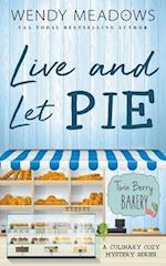 Live and Let Pie 