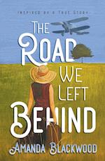 The Road We Left Behind 