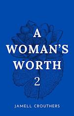 Woman's Worth 2