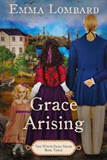 Grace Arising