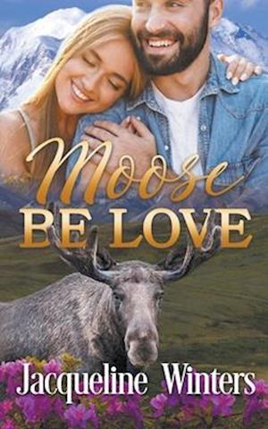 Moose Be Love