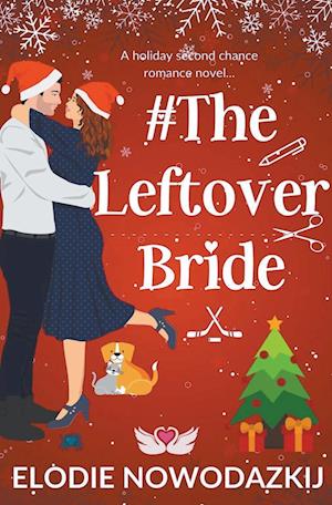 #TheLeftoverBride