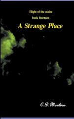 A Strange Place 