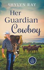 Her Guardian Cowboy 