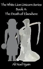The Death of Elsewhere 