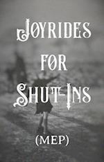 Joyrides for Shut-Ins: Stories