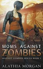 Moms Against Zombies 