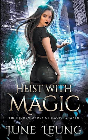 Heist with Magic