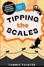 Tipping the Scales