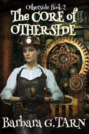 Core of Otherside (Otherside Book 2)