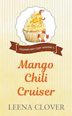 Mango Chili Cruiser 