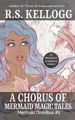 Chorus of Mermaid Magic Tales