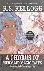 Chorus of Mermaid Magic Tales