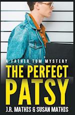 The Perfect Patsy 