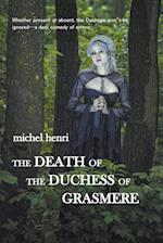 The Death of the Duchess of Grasmere 