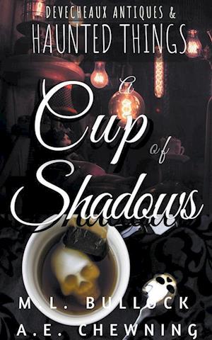 A Cup of Shadows