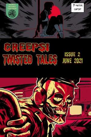 Creepsi Twisted Tales Issue 2