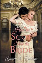 How the Scot Stole the Bride 