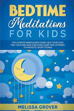 Bedtime Meditations for Kids