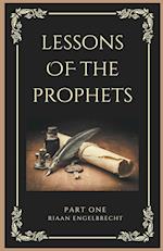 Lessons of the Prophets Part One 