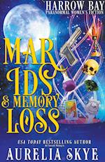Marids & Memory Loss 