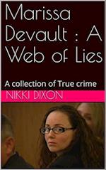 Marissa Devault : A Web of Lies