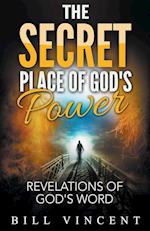 The Secret Place of God's Power