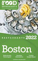2022 Boston Restaurants - The Food Enthusiast's Long Weekend Guide