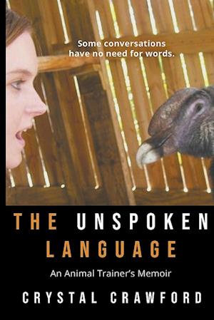 The Unspoken Language