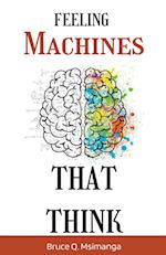 Feeling Machines That Think 