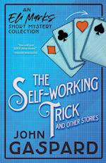 The Self-Working Trick (And Other Stories) 