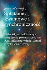 Splatanie kwantowe i synchronicznosc Carla Junga