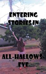 Entering Stories in All-Hallows-Eve 