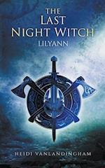 The Last Night Witch: Lilyann 