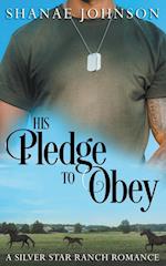 His Pledge to Obey 