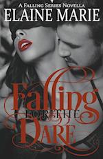 Falling For The Dare