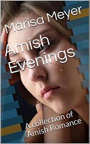 Amish Evenings