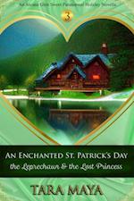 Enchanted St. Patrick's Day - The Leprechaun & the Lost Princess