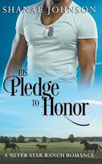 His Pledge to Honor 