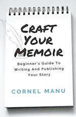 Craft Your Memoir