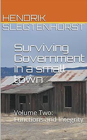 Surviving Government in a small town