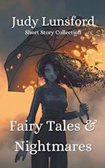 Fairy Tales & Nightmares