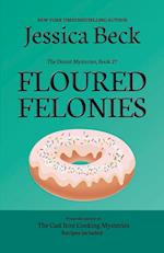 Floured Felonies 